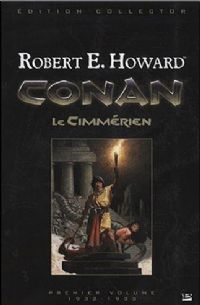 Conan le Cimmérien - Intégrale de 1932-1933 #1 [2007]