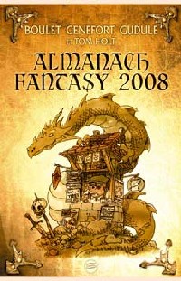 Almanach Bragelonne : Almanach Fantasy 2008 [2007]