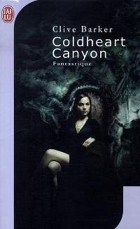 Coldheart canyon [2007]