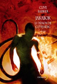 Jakabok : Le démon de Gutenberg [2010]
