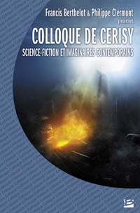 Actes du Colloque de CERISY [2007]