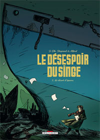 Le Désespoir du singe : Le désert d'épaves #2 [2007]