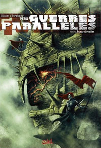 Guerres Parallèles : Tueurs d’Étoiles #1 [2007]