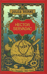 L'arche de monsieur Servadac : Hector Servadac [1878]