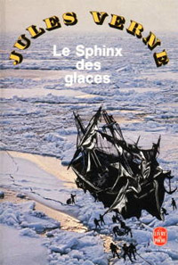 Les aventures d'Arthur Gordon Pym : Le Sphinx des glaces [1893]