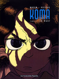 Koma : Le Duel #5 [2007]