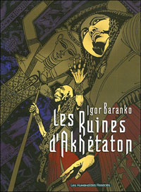 Les Ruines d'Akhénaton : Les Jours ensoleillés #1 [2007]