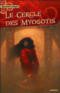 Le Cercle des myosotis : Le Cercle de myosotis [2007]