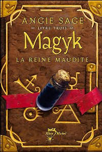 Magyk : La Reine Maudite #3 [2007]