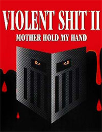 Violent Shit 2 [1992]