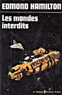 Les Loups des Etoiles : Les mondes interdits #2 [1971]