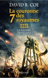 La Couronne des Sept Royaumes : La Guerre des Clans #8 [2007]