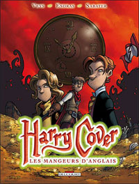 Harry Cover, Tome 2 : Les Mangeurs d'Anglais