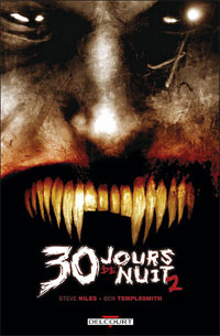 30 jours de nuit : Jours sombres #2 [2007]