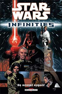 Star Wars : Infinities : Un nouvel espoir [2007]