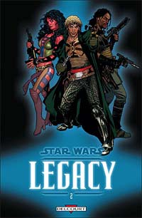 Star Wars Legacy - Saison 1 : Question de confiance #2 [2007]