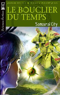 Le Bouclier du Temps : Samouraï City #4 [2007]