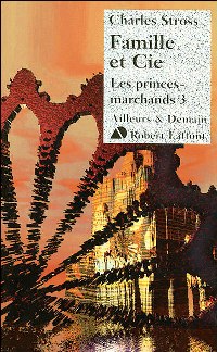 Les Princes Marchands : Famille et Cie #3 [2007]