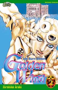 Golden Wind - Jojo's Bizarre Adventure #2 [2007]