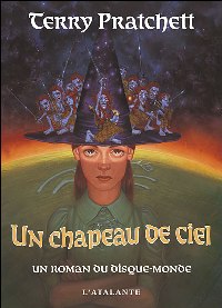 Les Annales du Disque-Monde : Un chapeau de ciel [2007]