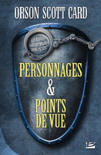 Personnages et points de vue