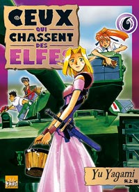 Ceux qui chassent des Elfes #6 [2007]