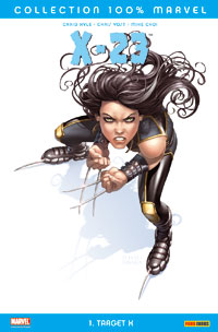 X-Men : X-23 : Target K #1 [2007]