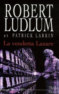 La Vendetta Lazare