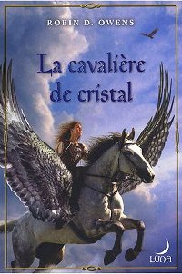 Lladrana : La cavalière de cristal #3 [2008]
