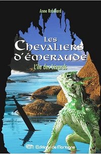 Les chevaliers d'émeraude : L'Ile des Lézards #5 [2004]
