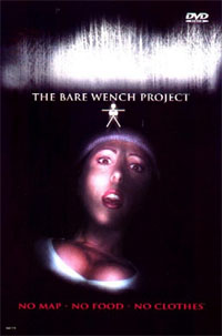 The Bare Wench Project #1 [2001]