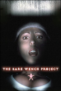 The Bare Wench Project : Bare Wench Project 4 [2003]