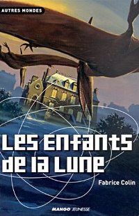 Les Enfants de la Lune