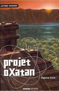 Projet Oxatan [2002]