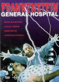 Frankenstein General Hospital [1988]