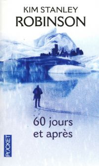 Les Quarante signes de la pluie : 60 jours et après #3 [2008]