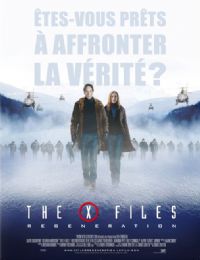 X-Files : Régénération #2 [2008]