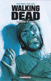 Walking Dead : Amour et mort #4 [2008]