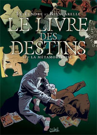 Le Livre des Destins : La Métamorphose #2 [2008]