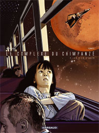 Le Complexe du Chimpanzé : Les Fils d'Arès #2 [2008]