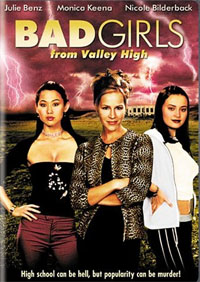 Bad Girls from Valley High [2005]