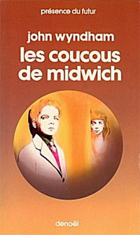 Le Village des damnés : Les coucous de Midwitch [1959]