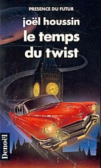 Le Temps du twist [1990]