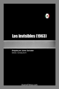 Los Invisibles [1963]
