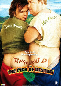 Tenacious D in The Pick of Destiny [2007]