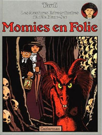 Les aventures extraordinaires d'Adèle Blanc-Sec : Momies en folie #4 [1978]