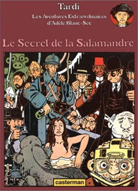 Les aventures extraordinaires d'Adèle Blanc-Sec : Le secret de la Salamandre #5 [1981]