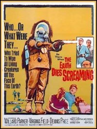 The Earth Dies Screaming [1965]