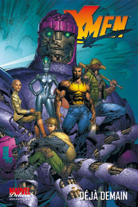 X-Men : Marvel Deluxe : Déjà demain #4 [2008]