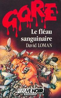 Le Fléau sanguinaire [1986]